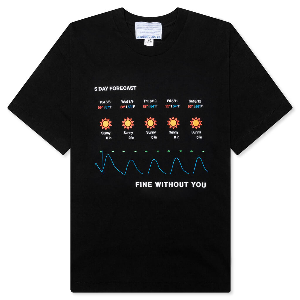 Fine Without You Tee - Black